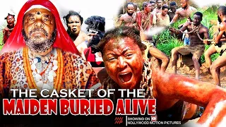 The Casket Of The Maiden Buried Alive - Nigerian Movie