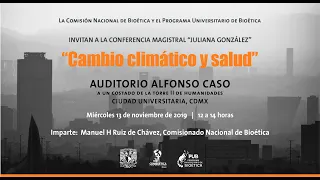 Cambio climático y Salud.- Manuel Ruiz de Chávez