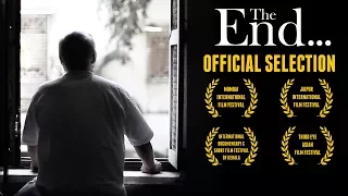 THE END | What loneliness does to ageing parents | Hindi Short Film 2017