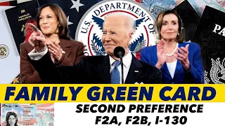F2A Green Cards update, F2B visa green cards process, form I-130 family petition, form I-485, DS 260