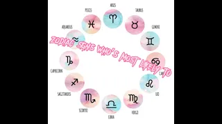 Who’s Most Likely To ZODIAC EDITION!!!