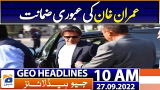 Geo News Headlines Today 10 AM | Pakistani rupee again pulls down US dollar | 27th September 2022