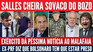 Salles agarrado nos ovos. Malafaia vai surtar? PRF cobra Bolsonaro preso, Garcia exalta Milei, mas..