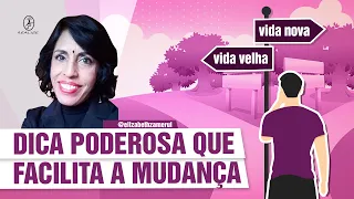 1 DICA PODEROSA QUE FACILITA A MUDANÇA? DRA BETH ESCLARECE