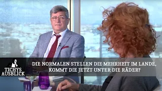 Die Normalen stellen die Mehrheit im Lande, kommt die jetzt unter die Räder? - Tichys Ausblick