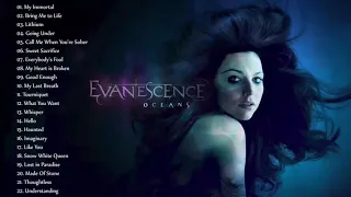 Evanescence Greatest Hits Full Album 🔥  Best songs of Evanescence HD HQ