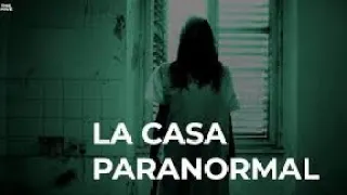 LA CASA PARANORMAL √ Película de Terror √ Película de Horror y Suspenso Película Completa En Español