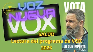 SALUD - Lectura del programa de VOX 2023 - pag. 54 a 61