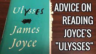 Tips for Reading James Joyce's "Ulysses"