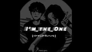 I'm the one... slowed Reverb song✿♡