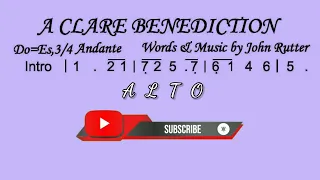 A Clare Benediction - Rutter (ALTO)