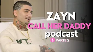 Podcast: Zayn fala sobre Khai, ansiedade, saída da 1D e incidente de 2021 - Call Her Daddy (Parte 2)