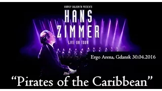 Piraci z Karaibów - Hans Zimmer Live on tour (Full HD)- Ergo Arena Gdańsk 2016