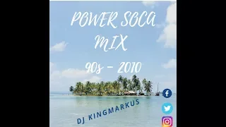 Trinidad Power Soca Mix - (1990s - 2010) -