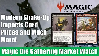 MTG Market Watch: Modern Shake-Up Impacts Card Prices and Much More
