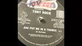 Tony Rock - She Put Me In A Trance (12" Single)