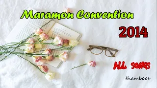 Maramaon Convention 2014   All Songs