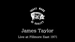 James Taylor - 1971-01-25 Fillmore East, New York, NY, USA (Early Show) [SBD]