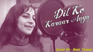 Dil ko karaar aaya | Sidharth shukla |Neha kakkar |Yaseer desai |Female version |Annu Thakur|