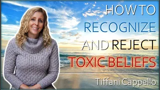 HARMONIC ATHEIST - Tiffani Cappello: How to Recognize and Reject Toxic Beliefs