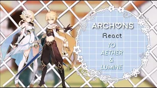 The Archons react to Aether and Lumine ¦¦ 1/?? ¦¦ Weirdo._Gacha