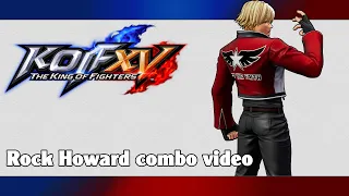 KoF XV: Rock Howard combo video (season 2)