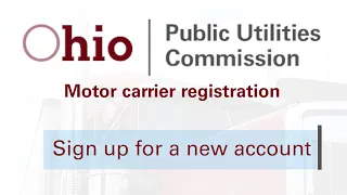 New Account | PUCO Motor Carrier Registration