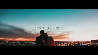 James Colt - Did you mean it [Lyric Video]