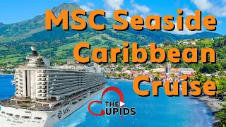 MSC SEASIDE - Martinique Day Out | The Cupids