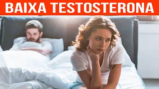 8 Sinais de TESTOSTERONA BAIXA - CUIDADO com esses SINTOMAS