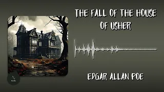 The Fall of the House of Usher by Edgar Allan Poe | Full Audiobook 🎧💀 #audiobook