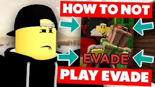 The WORST WAY to play ROBLOX EVADE *FUNNY MOMENTS MEMES*