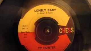 TY HUNTER - LONELY BABY