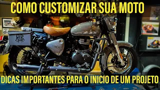 Como customizar sua moto. Dicas importantes para o início de um projeto