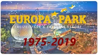Europa-Park 1975-2019 - Die Geschichte des größten Freizeitpark Deutschlands
