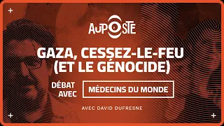 Gaza, cessez-le-feu (et le génocide), en collaboration avec Médecins du Monde