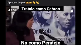 tratalo como cabron .