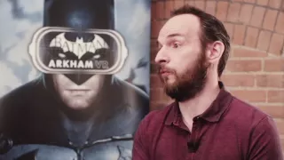 Batman Arkham VR — разработчики об игре