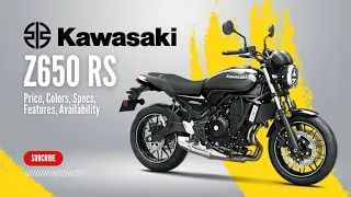 2024 Kawasaki Z650 RS: Price, Colors, Specs, Features, Availability