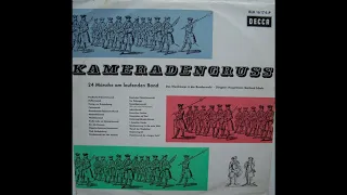 Kameradengruss - 24 Märsche am laufenden Band - Heeresmusikkorps 6