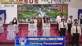 JMCIM | Dakilang Pasasalamat | Combined Youth & Singles Choir | April 24, 2020