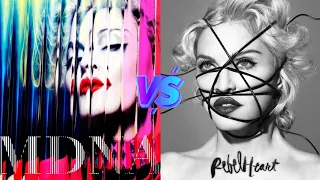 MDNA vs Rebel Heart (Madonna) - Album Battle