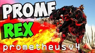 Тамим Prome Rexа/Prometheus v4  - ARK Survival Evolved #6