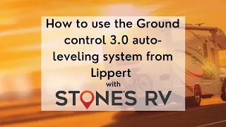 How to use your Ground Control 3.0 by Lippert