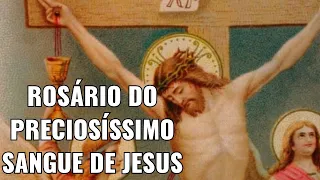 ROSÁRIO DO PRECIOSÍSSIMO SANGUE DE JESUS