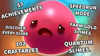 I 100%'d Slime Rancher. It Was Insane.