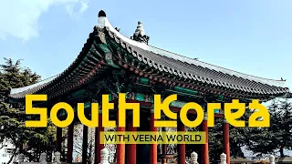 South Korea with Veena World | Travel Video