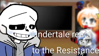 Undertale reacts to the resistance||gacha club||