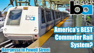 America's BEST Commuter Rail? The Bay Area's "BART" system!