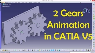 2 Gears Animation in CATIA | CATIA V5 Tutorial | Engineer AutoCAD